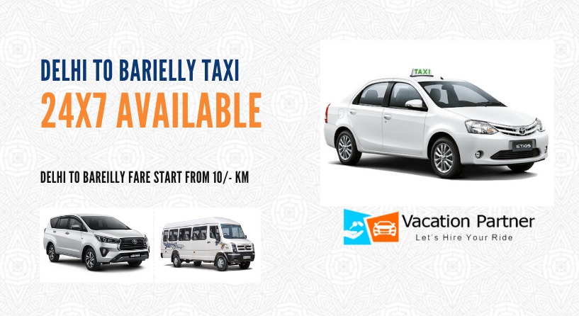 Delhi To Bareilly Taxi Service
