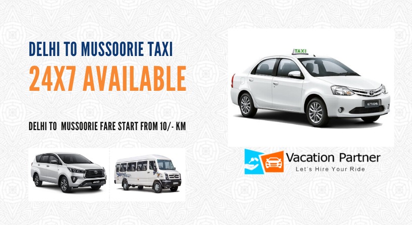 Delhi To Mussoorie Taxi Service