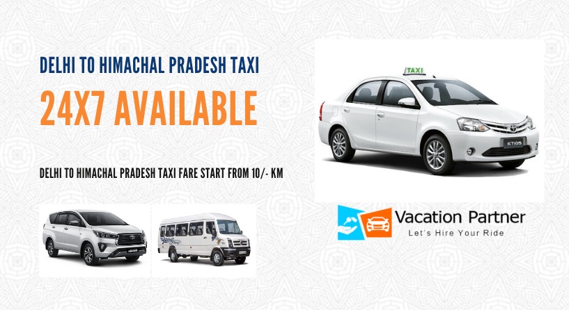 Delhi To Himachal Taxi Service