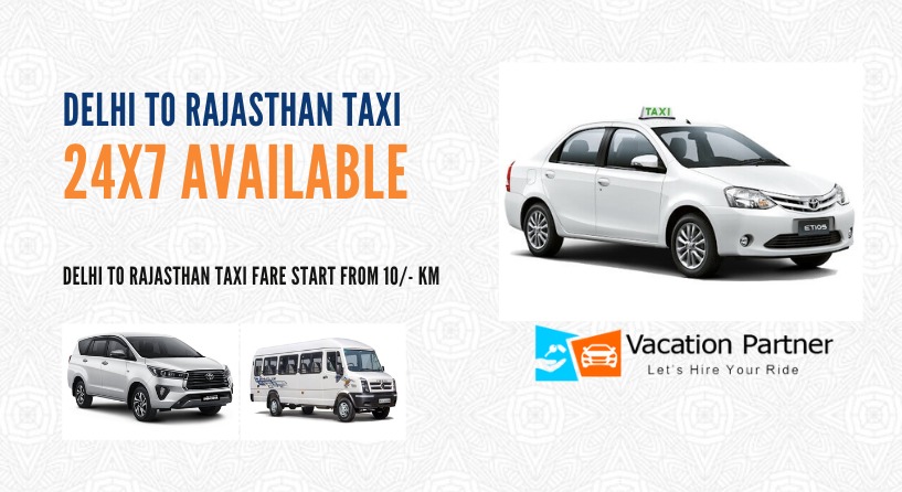 Delhi To Rajasthan Taxi Service